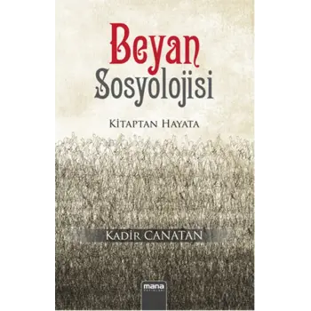Beyan Sosyolojisi Kitaptan Hayata
