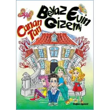 Beyaz Evin Gizemi