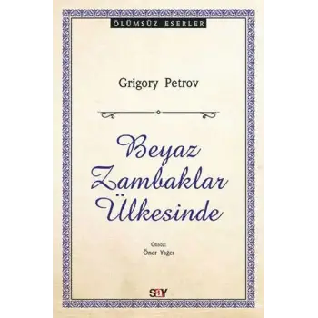 Beyaz Zambaklar Ülkesinde