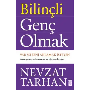 Bilinçli Genç Olmak