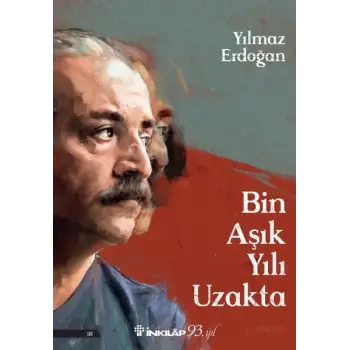 Bin Aşık Yılı Uzakta