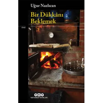 Bir Dükkanı Beklemek