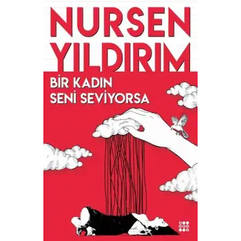 Bir Kadın Seni Seviyorsa