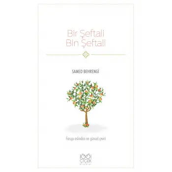Bir Şeftali Bin Şeftali