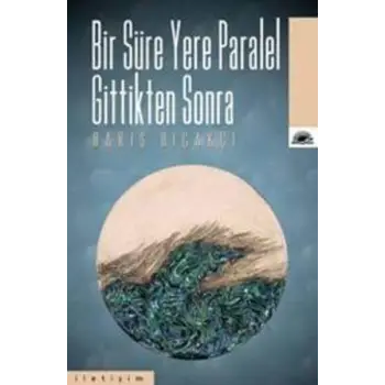 Bir Süre Yere Paralel Gittikten Sonra