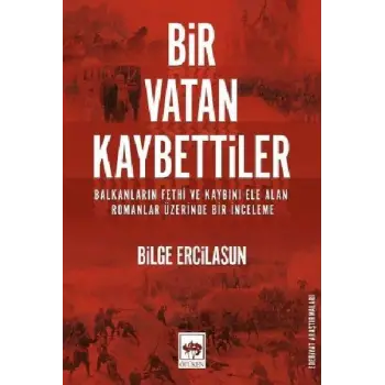 Bir Vatan Kaybettiler