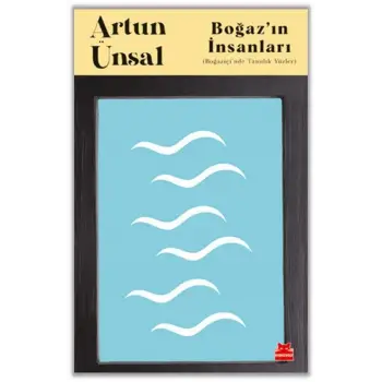 Boğaz’ın İnsanları