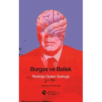 Borges ve Bellek