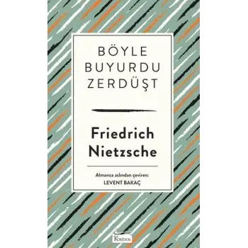 Böyle Buyurdu Zerdüşt (Bez Ciltli)