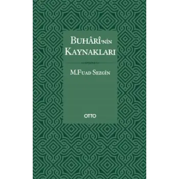 Buhari’nin Kaynakları - Ciltli