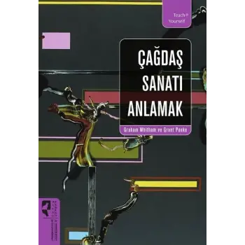Çağdaş Sanatı Anlamak