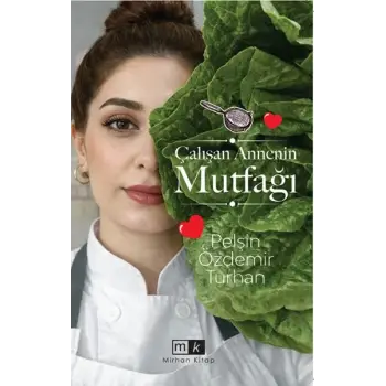 Çalışan Annenin Mutfağı