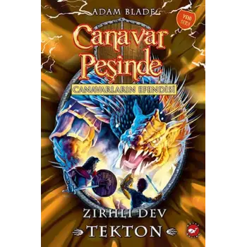 Canavar Peşinde 59 - Canavarların Efendisi - Zırhlı Dev Tekton