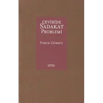 Çevirisinde Sadakat Problemi