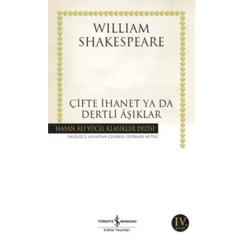 Çifte İhanet ya da Dertli Aşıklar - Hasan Ali Yücel Klasikleri