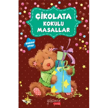 Çikolata Kokulu Masallar