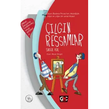 Çılgın Ressamlar (Ciltli)