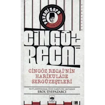 Cingöz Recainin Harikulade Sergüzeştleri
