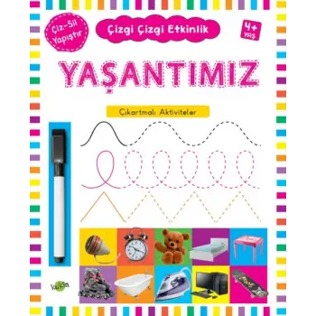 Çizgi Çizgi Etkinlik - Yaşantımız (4+ Yaş)