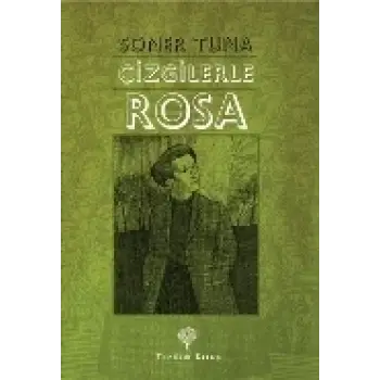 Çizgilerle Rosa Luxemburg