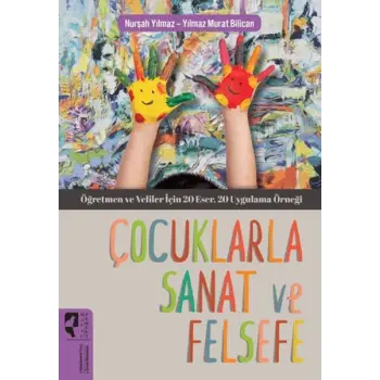Çocuklarla Sanat ve Felsefe