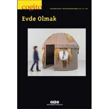 Cogito Dergisi Sayı: 120 Evde Olmak
