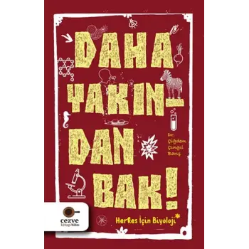 Daha Yakından Bak!