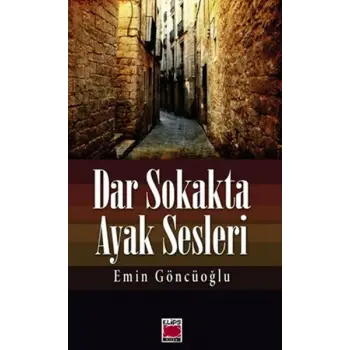 Dar Sokakta Ayak Sesleri