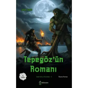 Dede Korkut Romanları-3 Tepegözün Romanı
