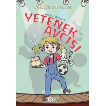 Değerli Öyküler - Yetenek Avcısı