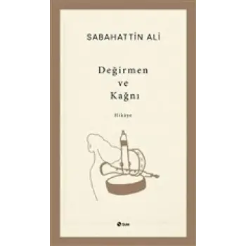 Değirmen ve Kağnı