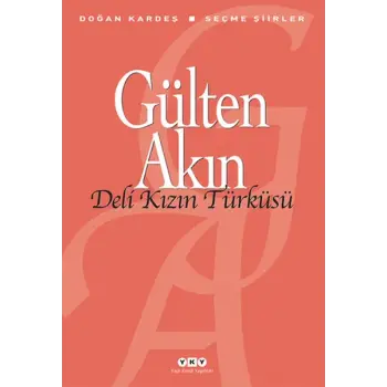 Deli Kızın Türküsü