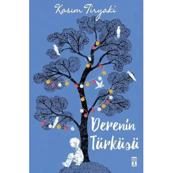 Derenin Türküsü