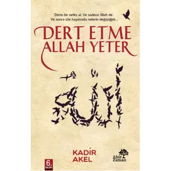 Dert Etme Allah Yeter