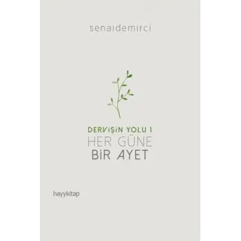 Dervişin Yolu 1 - Her Güne Bir Ayet