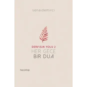 Dervişin Yolu 2 - Her Gece Bir Dua