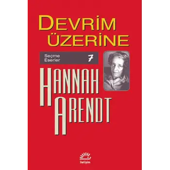 Devrim Üzerine / Seçme Eserler 7