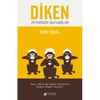 Diken Zihninize Batabilir