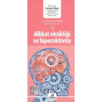 Dikkat Eksikliği ve Hiperaktivite