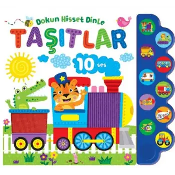 Dokun, Hisset, Dinle - Taşıtlar (Ciltli)