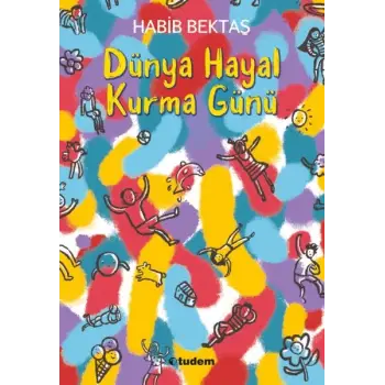 Dünya Hayal Kurma Günü