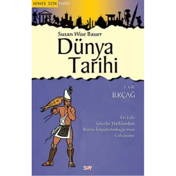 Dünya Tarihi 1. Cilt - İlkçağ