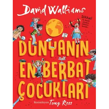 Dünyanın En Berbat Çocukları