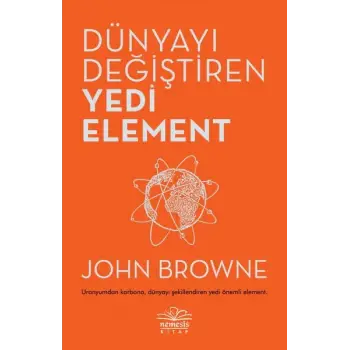 Dünyayı Değiştiren Yedi Element