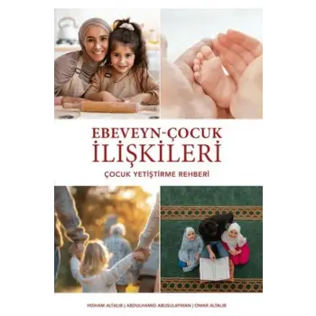 Ebeveyn - Çocuk İlişkileri