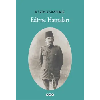 Edirne Hatıraları