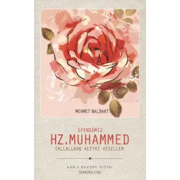 Efendimiz Hz. Muhammed (s.a.v.)