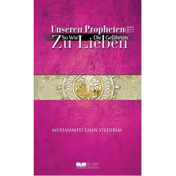 Efendimizi (S.A.V.) Sahabe Gibi Sevmek - Almanca