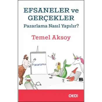Efsaneler ve Gerçekler