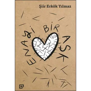 Enayi Bir Aşk